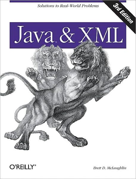 Java and XML 3e - Java Ser. - Brett D Mclaughlin - Bøker - O'Reilly Media - 9780596101497 - 16. januar 2007