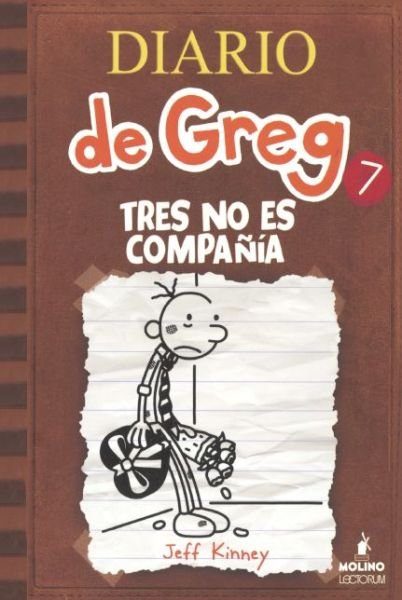Tres No Es Compania (The Third Wheel) (Turtleback School & Library Binding Edition) (Diario De Greg) (Spanish Edition) - Jeff Kinney - Bøker - Turtleback - 9780606356497 - 15. desember 2013