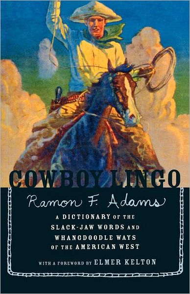 Cover for Ramon F. Adams · Cowboy Lingo (Paperback Book) [1st Houghton Mifflin Pbk. Ed edition] (2000)