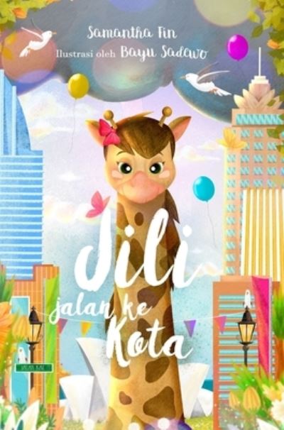 Cover for Samantha Fin · Jili jalan ke kota (Hardcover Book) (2021)