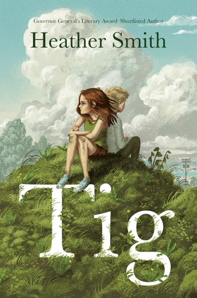 Cover for Heather Smith · Tig (Book) (2024)