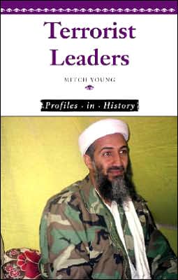 Cover for Mitchell Young · Terrorist Leaders (Profiles in History) (Hardcover Book) [Annotated edition] (2004)