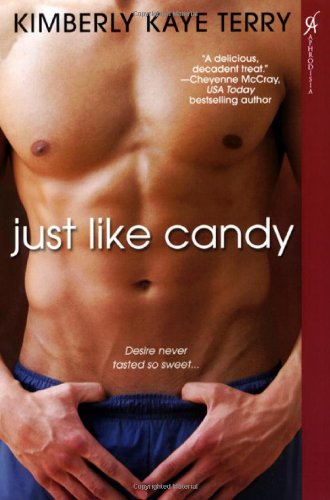 Cover for Kimberly Kaye Terry · Just Like Candy (Paperback Book) (2008)