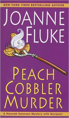 Cover for Joanne Fluke · Peach Cobbler Murder - A Hannah Swensen Mystery (Paperback Book) (2011)