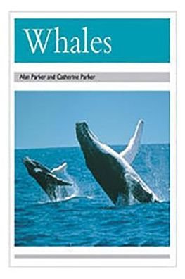Cover for Alan Parker · Whales (PM animal facts : polar animals) (Bog) [U.S. ed edition] (1999)