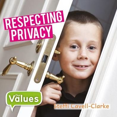 Cover for Steffi Cavell-Clarke · Respecting Privacy (Paperback Bog) (2018)