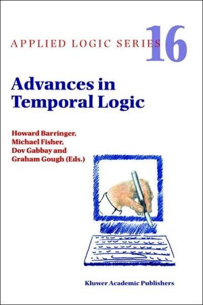 Cover for Howard Barringer · Advances in Temporal Logic - Applied Logic Series (Gebundenes Buch) (1999)