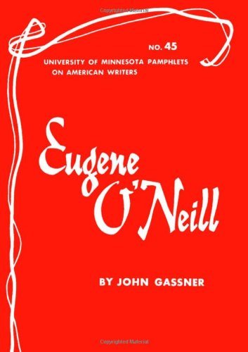 Cover for John Gassner · Eugene O'Neill - American Writers 45: University of Minnesota Pamphlets on American Writers (Pocketbok) [1st edition] (1965)