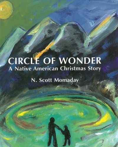 Cover for N. Scott Momaday · Circle of wonder (Book) (1999)