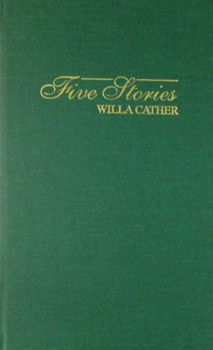Cover for Willa Cather · Five Stories (Hardcover bog) (1999)