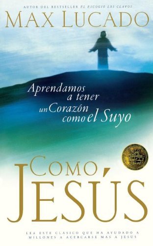Cover for Max Lucado · Como Jesús (Paperback Bog) [Spanish edition] (1999)