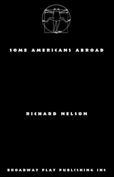 Cover for Richard Nelson · Some Americans Abroad (Pocketbok) (2019)