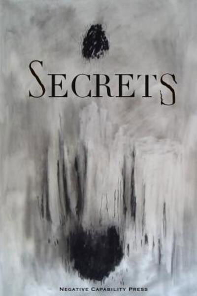 Cover for Negative Capability Press · Secrets (Paperback Bog) (2018)
