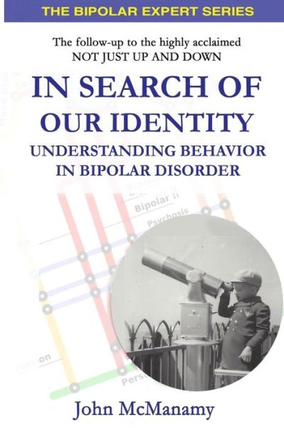 In Search of Our Identity - John McManamy - Książki - McMan - 9780985239497 - 12 grudnia 2016