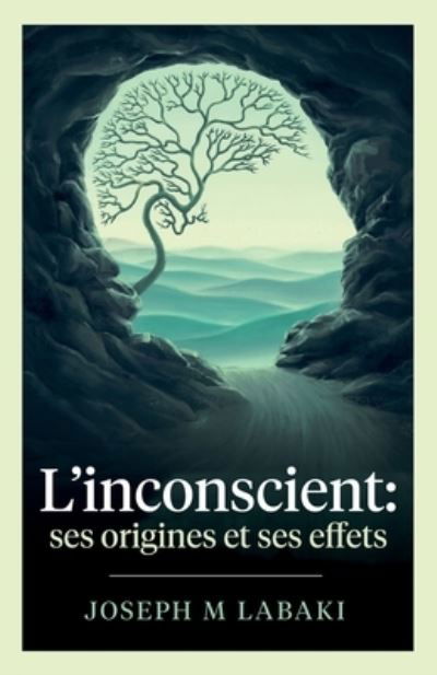 Cover for Joseph M. Labaki · Inconscient (Bog) (2022)