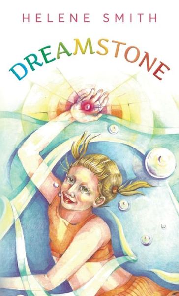 Cover for Helene Smith · Dreamstone (Paperback Book) [2nd edition] (2017)