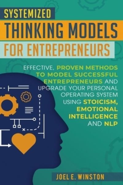 Cover for Joel E Winston · Systemized Thinking Models for Entrepreneurs (Paperback Book) (2019)