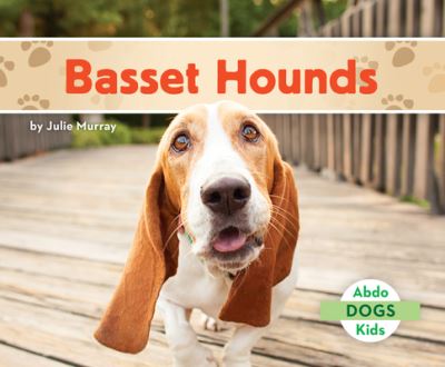 Cover for Julie Murray · Basset Hounds (Book) (2023)