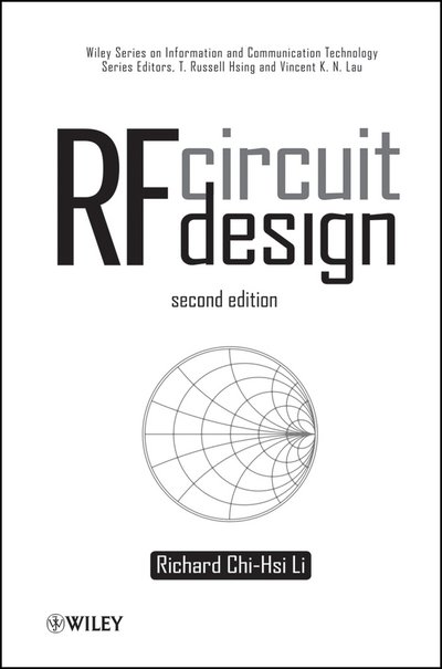 Richard C. Li · RF Circuit Design - Information and Communication Technology Series (Hardcover Book) (2012)