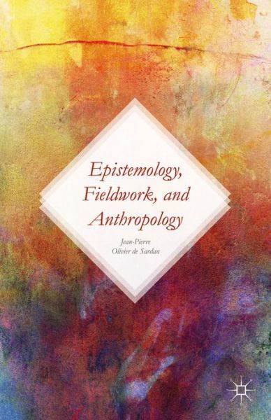 Cover for Kenneth A. Loparo · Epistemology, Fieldwork, and Anthropology (Hardcover Book) (2015)