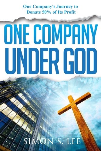 One Company Under God - Simon Lee - Kirjat - lulu.com - 9781312155497 - keskiviikko 28. toukokuuta 2014