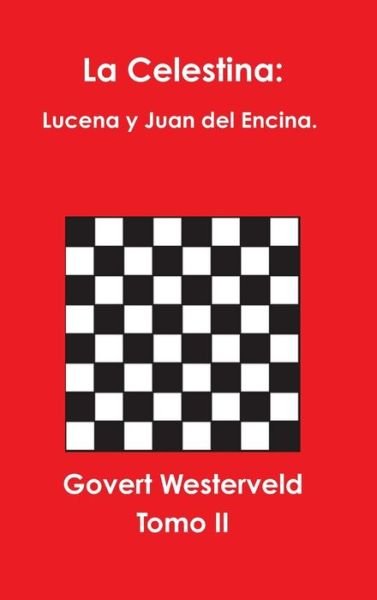 Cover for Govert Westerveld · La Celestina (Innbunden bok) (2015)