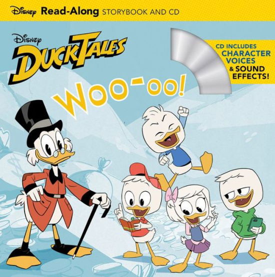 Cover for Disney Book Group · DuckTales: Woo-oo! Read-Along Storybook and CD - Read-Along Storybook and CD (Paperback Book) (2018)
