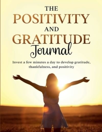 Cover for Stacey Chillemi · Positivity and Gratitude Journal (Buch) (2022)
