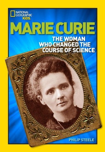 Cover for Philip Steele · World History Biographies: Marie Curie : The Woman Who Changed the Course of Science (Pocketbok)