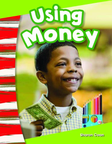 Using Money (Primary Source Readers) - Sharon Coan - Books - Teacher Created Materials - 9781433373497 - October 30, 2013