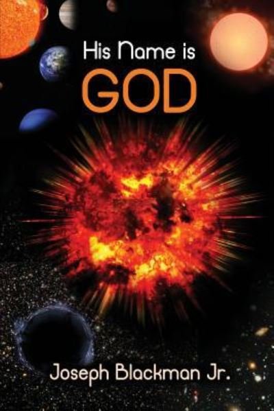 Cover for Jr Joseph Blackman · His Name Is God (Paperback Book) (2017)
