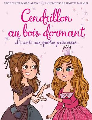 Cover for Stephanie Clarkson · Cendrillon au bois dormant (Book) (2015)