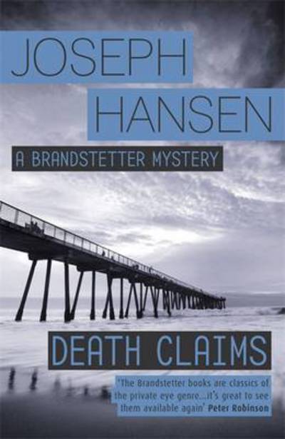 Cover for Joseph Hansen · Death Claims: Dave Brandstetter Investigation 2 - Dave Brandstetter (Pocketbok) (2015)