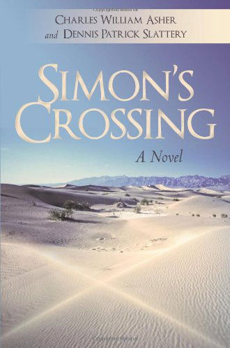 Cover for Dennis Patrick Slattery · Simon's Crossing (Pocketbok) (2010)