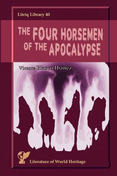 Cover for Vicente Blasco Ibañez · Four Horsemen of the Apocalypse (Bok) (2022)