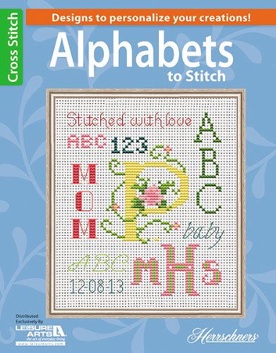 Cover for Herrschners · Alphabets to Stitch (Leisure Arts Cross Stitch) (Paperback Book) (2013)