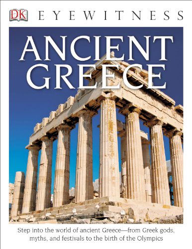 Cover for Anne Pearson · Dk Eyewitness Books: Ancient Greece (Paperback Book) [Reprint edition] (2014)