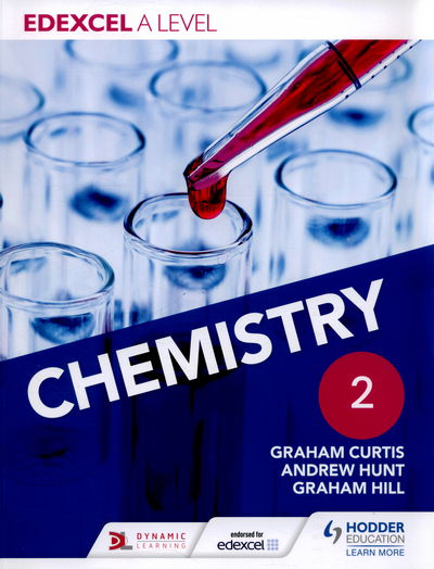 Edexcel A Level Chemistry Student Book 2 - Andrew Hunt - Kirjat - Hodder Education - 9781471807497 - perjantai 28. elokuuta 2015