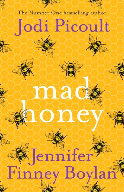 Cover for Jodi Picoult · Mad Honey: an absolutely heart-pounding and heart-breaking book club novel (Paperback Bog) (2023)