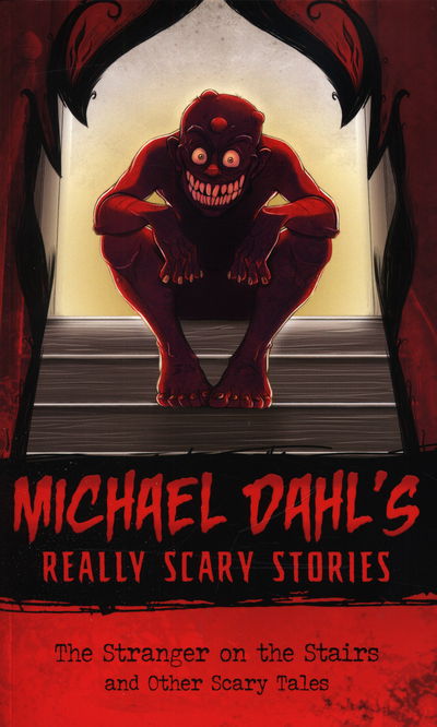 Cover for Michael Dahl · The Stranger on the Stairs - and Other Scary Tales (N/A) (2015)