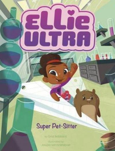 Cover for Gina Bellisario · Super Pet-Sitter (N/A) (2018)