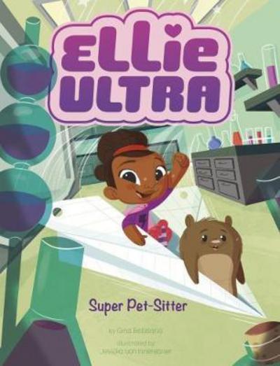 Cover for Gina Bellisario · Super Pet-Sitter (N/A) (2018)