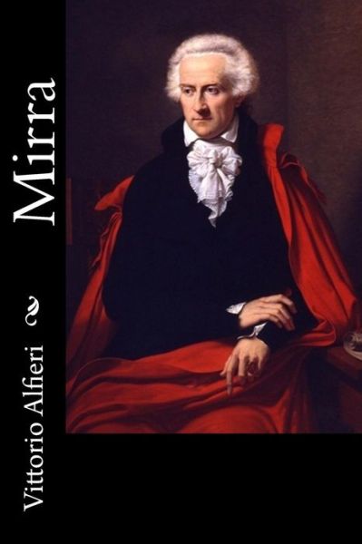 Cover for Vittorio Alfieri · Mirra (Paperback Book) (2012)