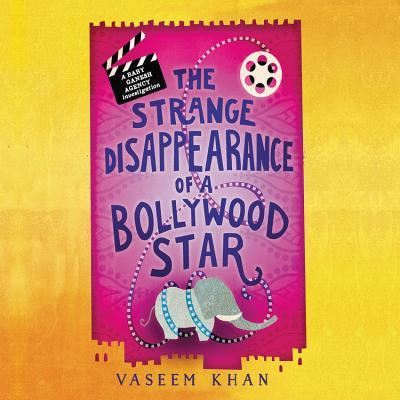 Cover for Vaseem Khan · The Strange Disappearance of a Bollywood Star (MISC) (2017)