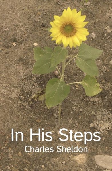 Cover for Charles Sheldon · In His Steps (Pocketbok) (2012)