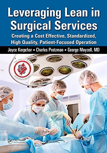 Cover for Joyce Kerpchar · Leveraging Lean in Surgical Services: Creating a Cost Effective, Standardized, High Quality, Patient-Focused Operation (Paperback Book) (2014)