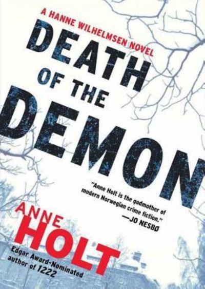 Death of the Demon - Anne Holt - Musique - Blackstone Audio, Inc. - 9781482911497 - 18 juin 2013