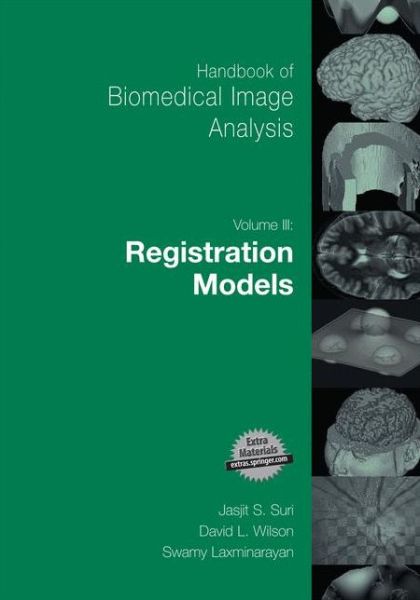 Cover for David Wilson · Handbook of Biomedical Image Analysis: Volume 3: Registration Models - Topics in Biomedical Engineering. International Book Series (Paperback Book) [2005 edition] (2014)