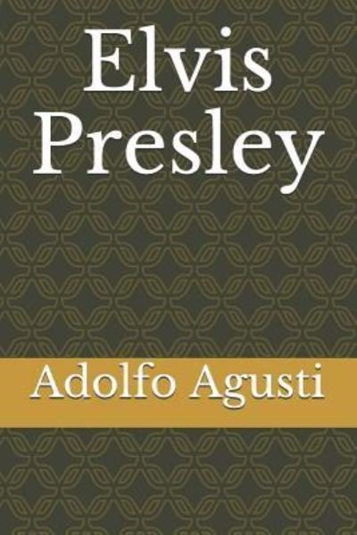 Cover for Adolfo Perez Agusti · Elvis Presley (Taschenbuch) (2013)