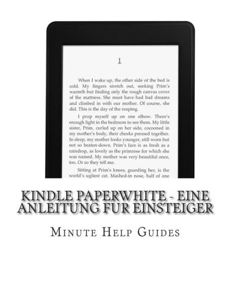 Cover for Minute Help Guides · Kindle Paperwhite - Eine Anleitung Fur Einsteiger (Paperback Book) (2013)